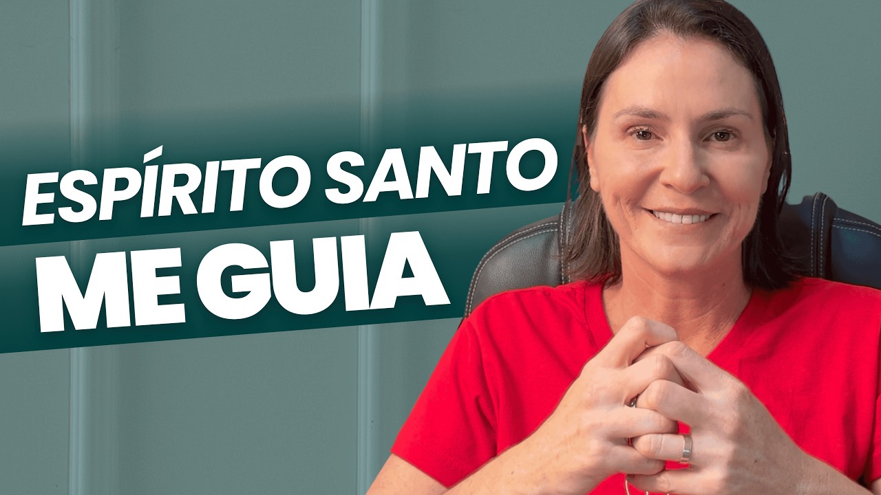 A ORA&Ccedil;&Atilde;O Para Ser Guiada Pelo ESP&Iacute;RITO SANTO