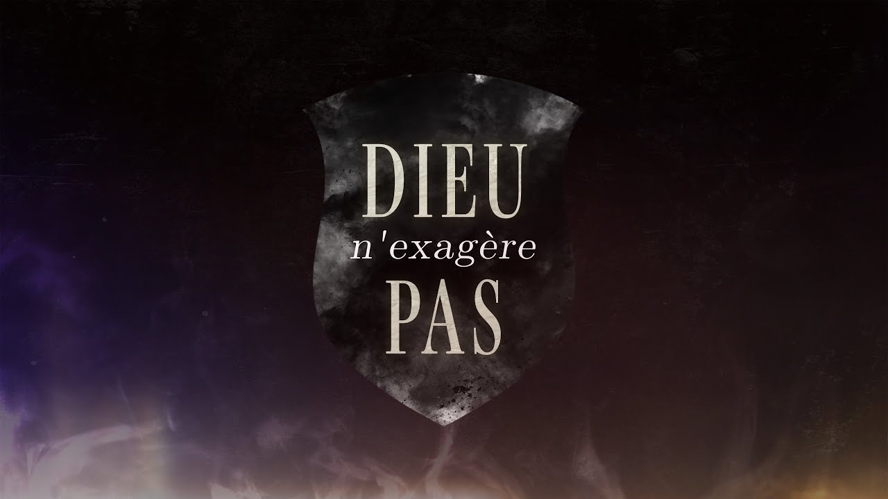 Dieu n’exagère pas | LifePoint Church Brussels