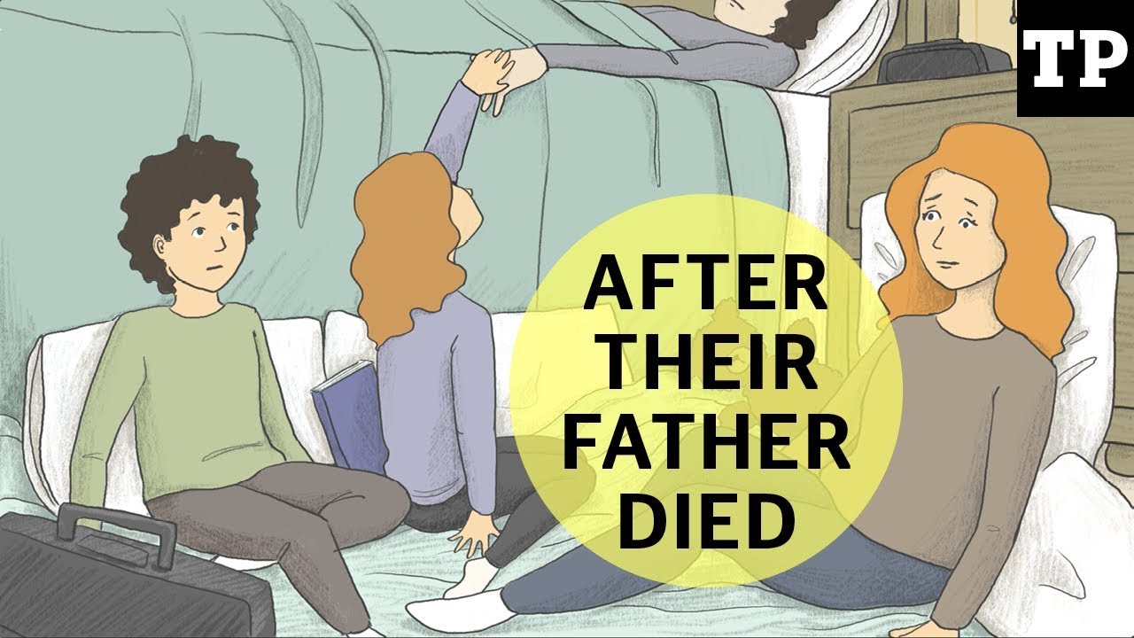 After Their Father Died: What it's like after a parent dies