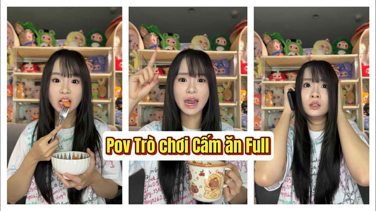 Lý Nguyễn Nhi / Pov Trò chơi cấm ăn Full
