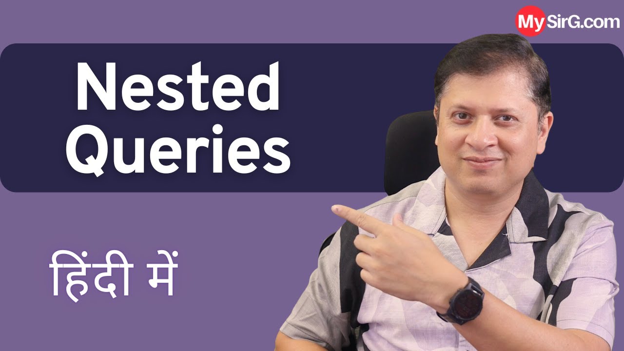 Nested Query | SQL Series | MySirG