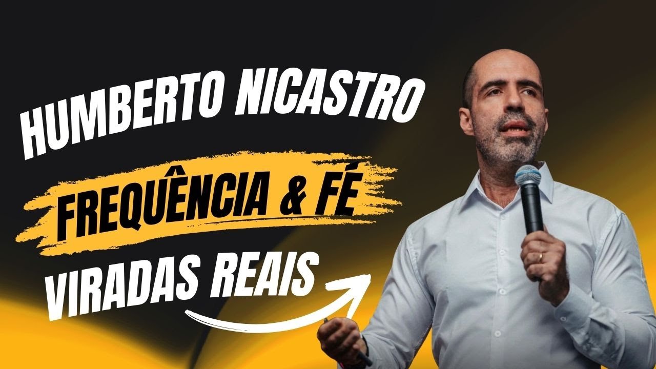 Episódio 7 | Frequência & Fé - Humberto Nicastro