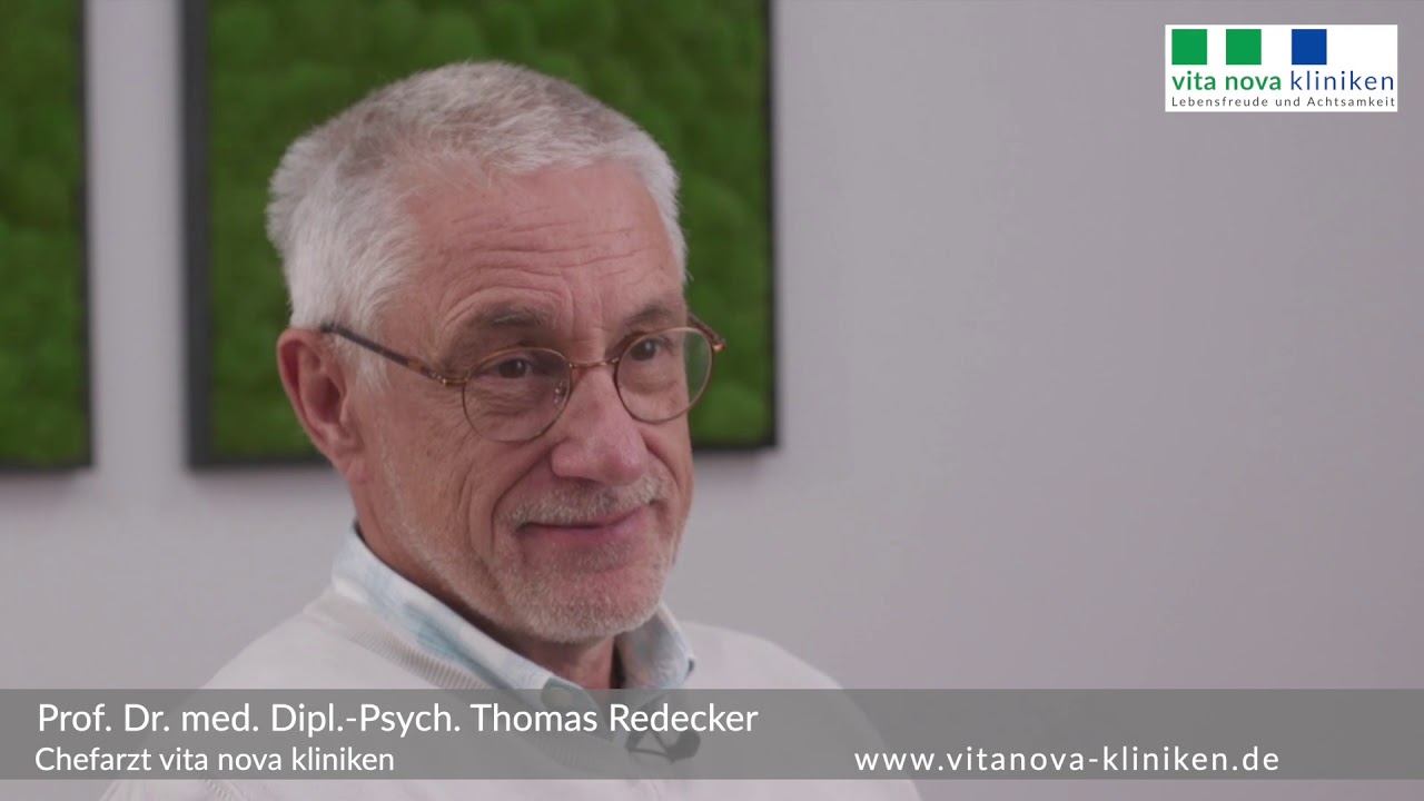 Prof.Dr. med. Dipl.- Psych Thomas Redecker - Die Ausrichtung der vita nova kliniken Bad Salzuflen