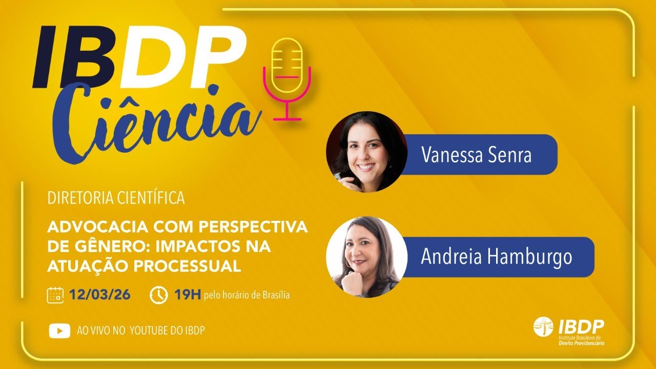 Advocacia com perspectiva de gênero:  impactos na atuação processual