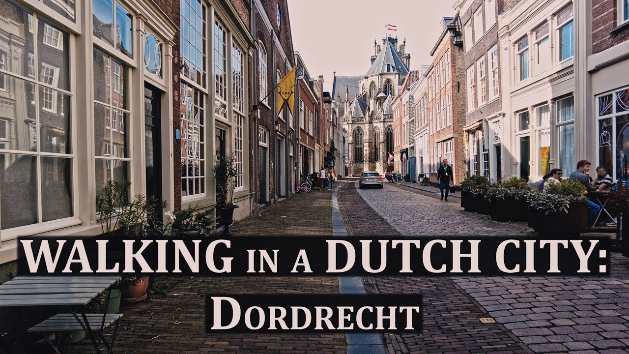 WALKING in a DUTCH CITY: Dordrecht