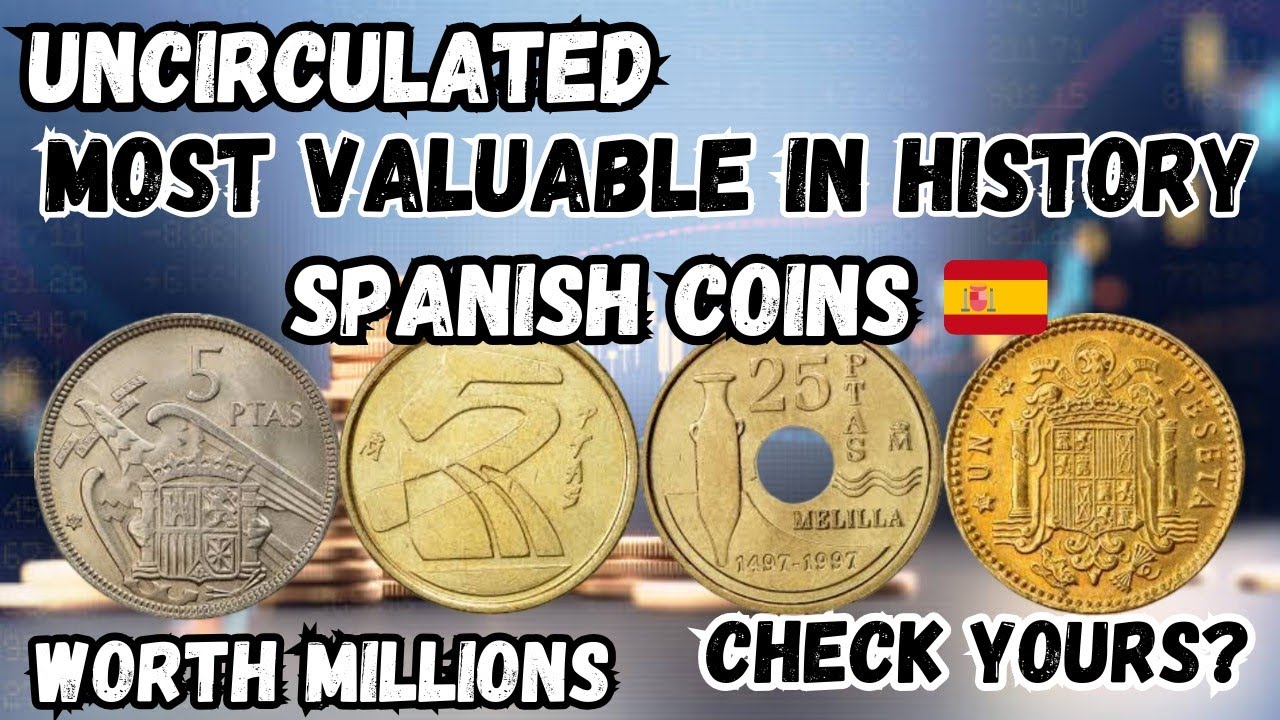 Top 8 Rarest Spanish Coins Worth Millions!