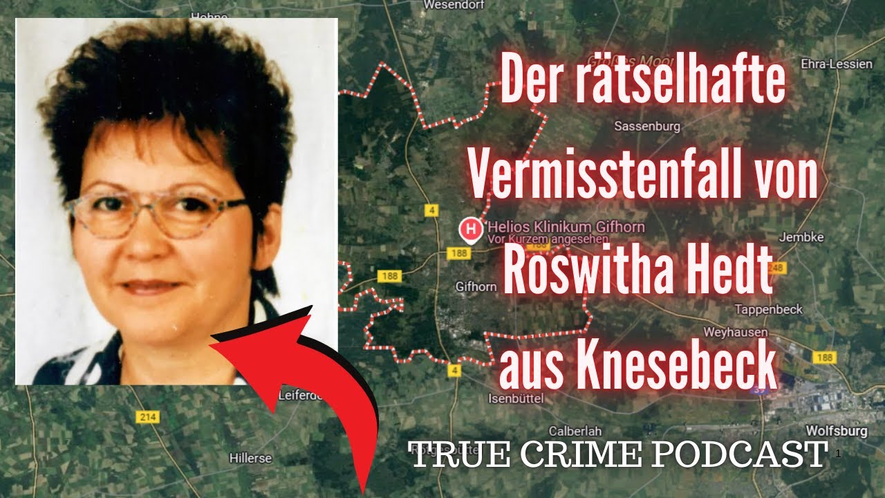 Der rätselhafte Vermisstenfall Roswitha H. aus Knesebeck - True Crime Podcast Cold Case aus 1999