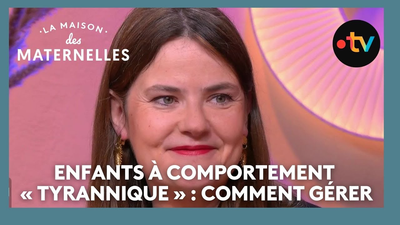 Enfants à comportement « tyrannique » : comment gérer - La Maison des maternelles #LMDM