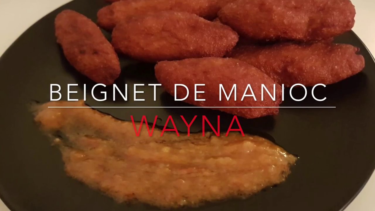 Beignet de Manioc --- Wayna