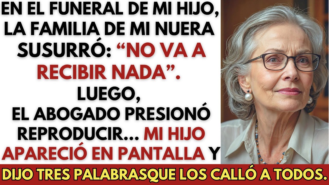 La familia de mi nuera se rió de mí en el funeral de mi hijo… hasta que se leyó el testamento