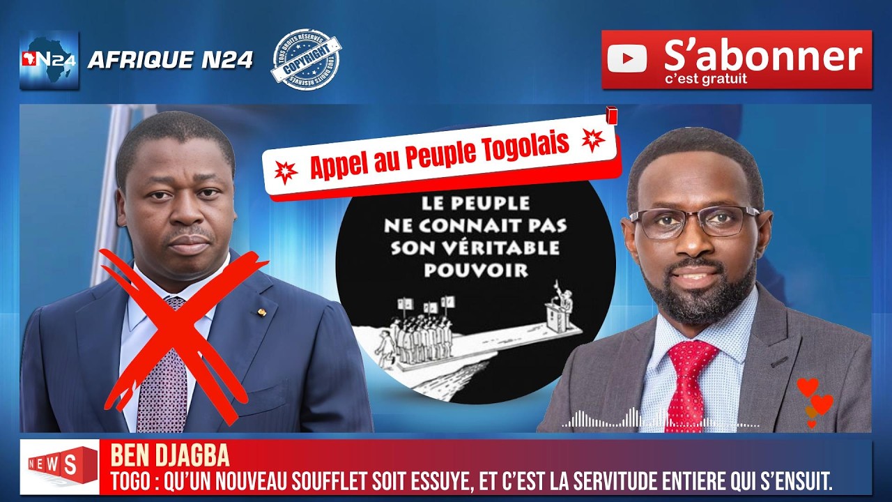 BEN DJAGBA : Appel au Peuple Togolais !