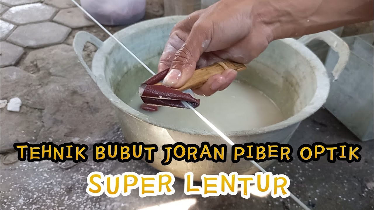 TEHNIK BUBUT MEMBUAT JORAN SUPER LENTUR//Bahan piber optik telkom