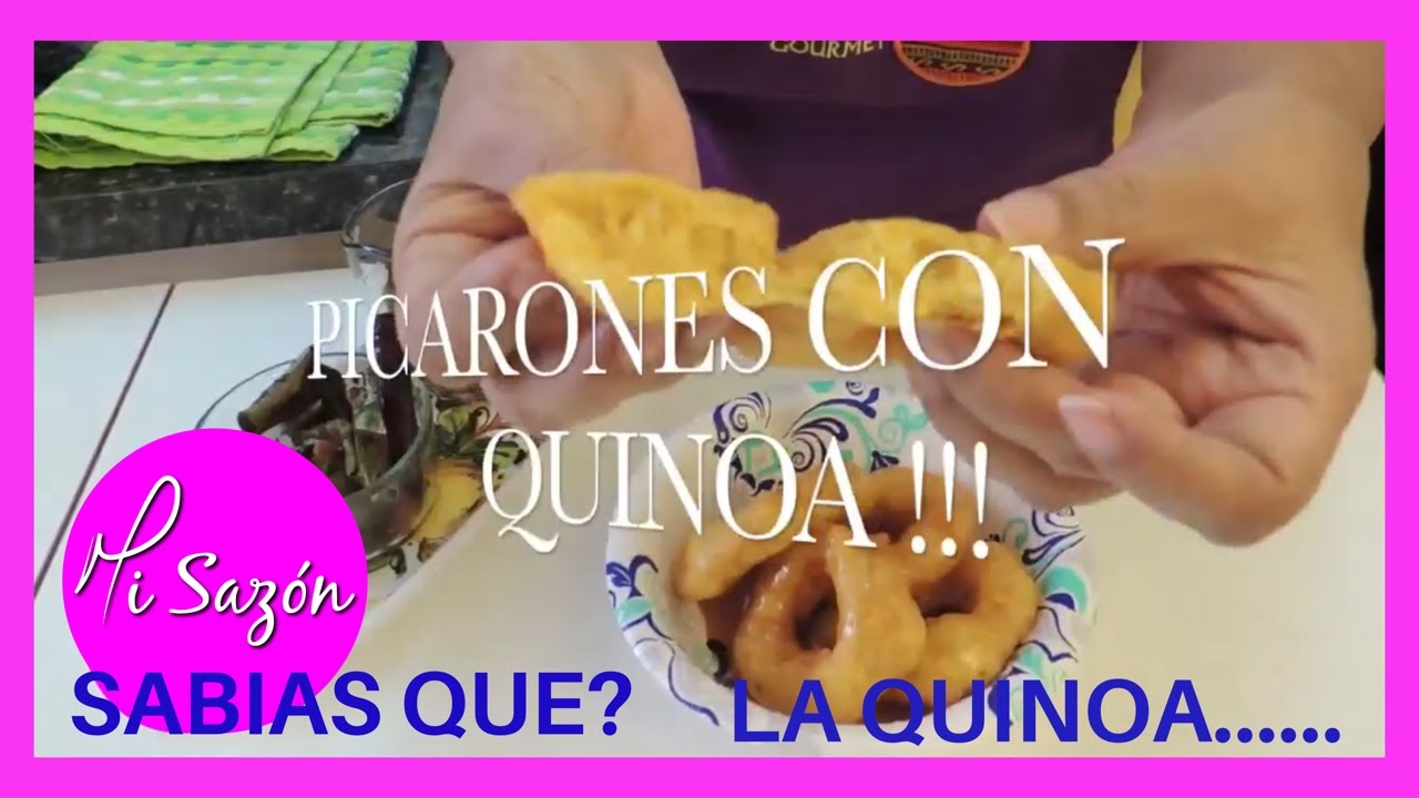 PICARONES DE QUINOA , QUINUA , BUÑUELO PERUANO , #quedateencasa, #satyhome, #cuarentena