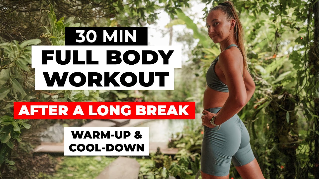30 MIN Full Body Workout AFTER LONG BREAK | Full Body Low Impact | No Jumping | No equipment