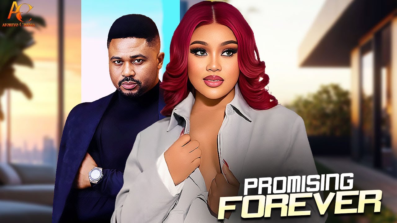 Promising Forever (MIKE GODSON CHIOMA NWAOHA) || Nigerian Movies