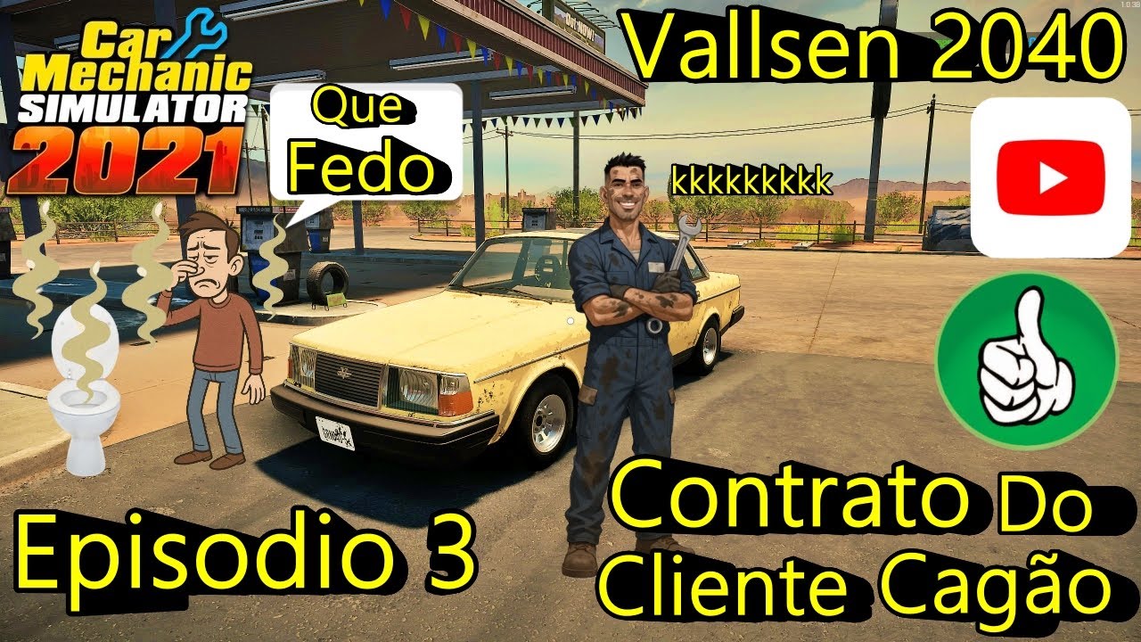 O CARRO QUE PAROU DO NADA  Cliente foi pro BANHEIRO e olha o que aconteceu! Car Mechanic Simulator 3