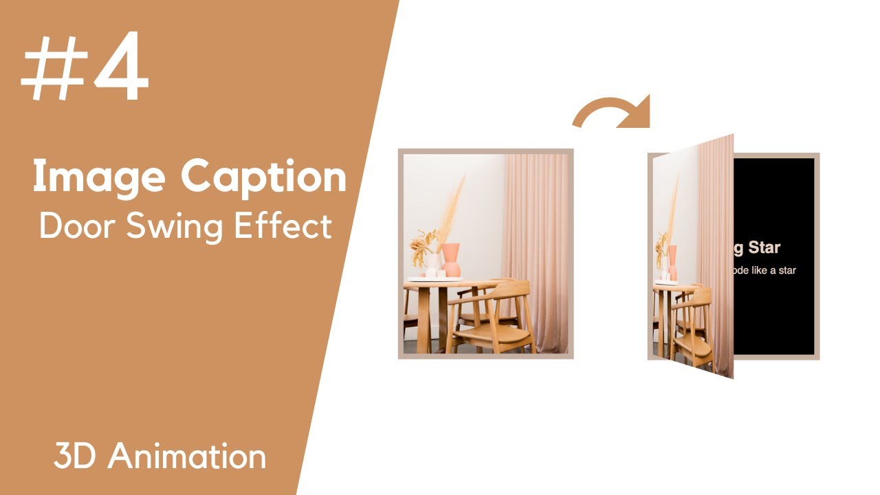 CSS Image Caption Tutorial #4 - Door Swing Animation 3D