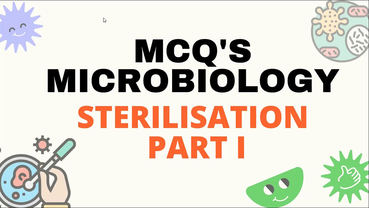 sterilization mcq, microbiology mcq questions answers, sterilization and disinfection microbiology