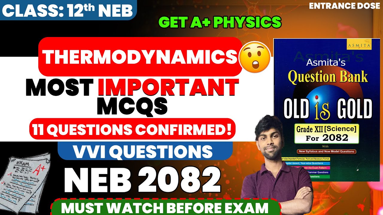 Most Important MCQ Of Thermodynamics 🤩For Class 12 NEB Board Exam | Past Year Questions All Solution