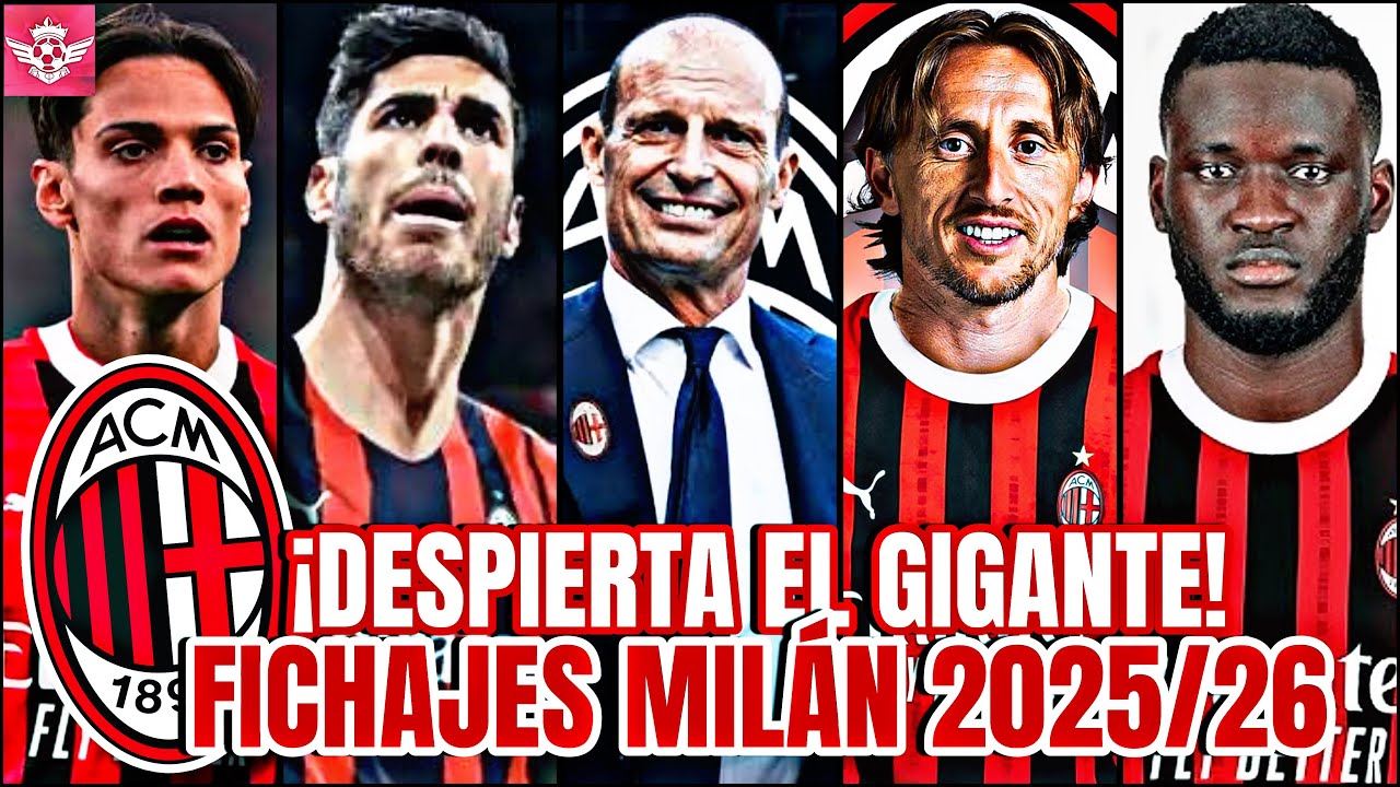 AC MILÁN Quiere Despertar con MODRIC y estos Grandes FICHAJES para la Temporada 2025/26