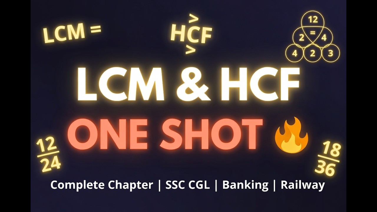 LCM and HCF One Shot | Complete Arithmetic Maths Lecture in Hindi | SSC CGL, Bank, Railway