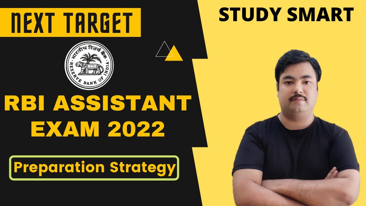 NEXT TARGET || RBI Assistant Exam 2022 || Preparation Strategy | Exam Pattern