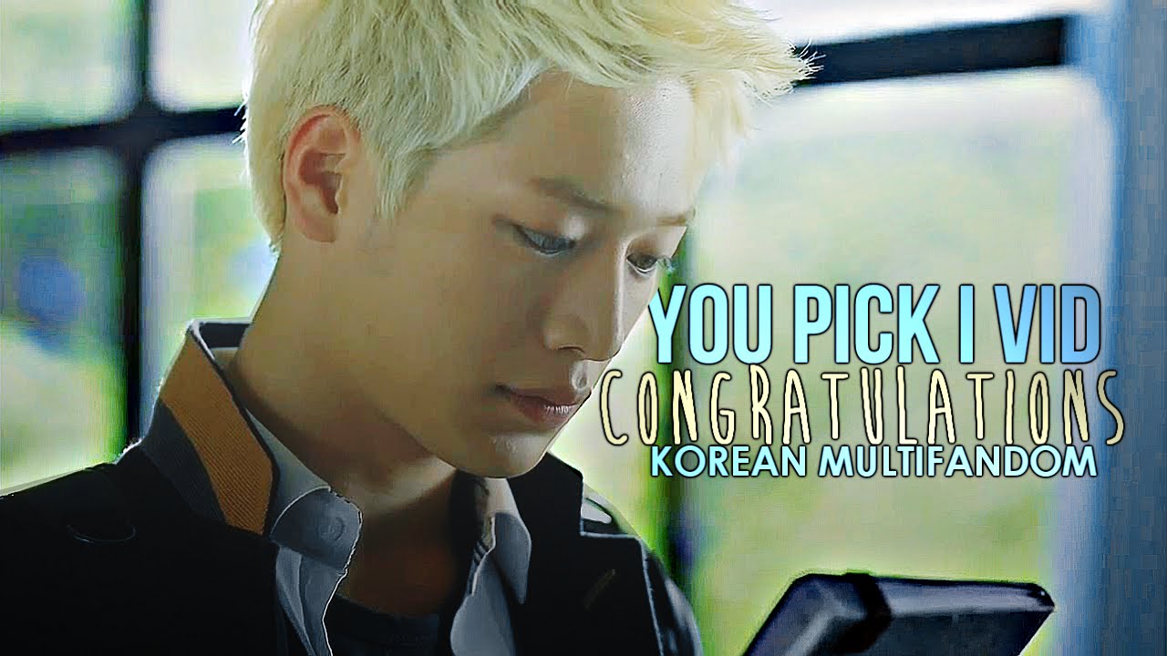 Korean Multifandom | You Pick I Vid