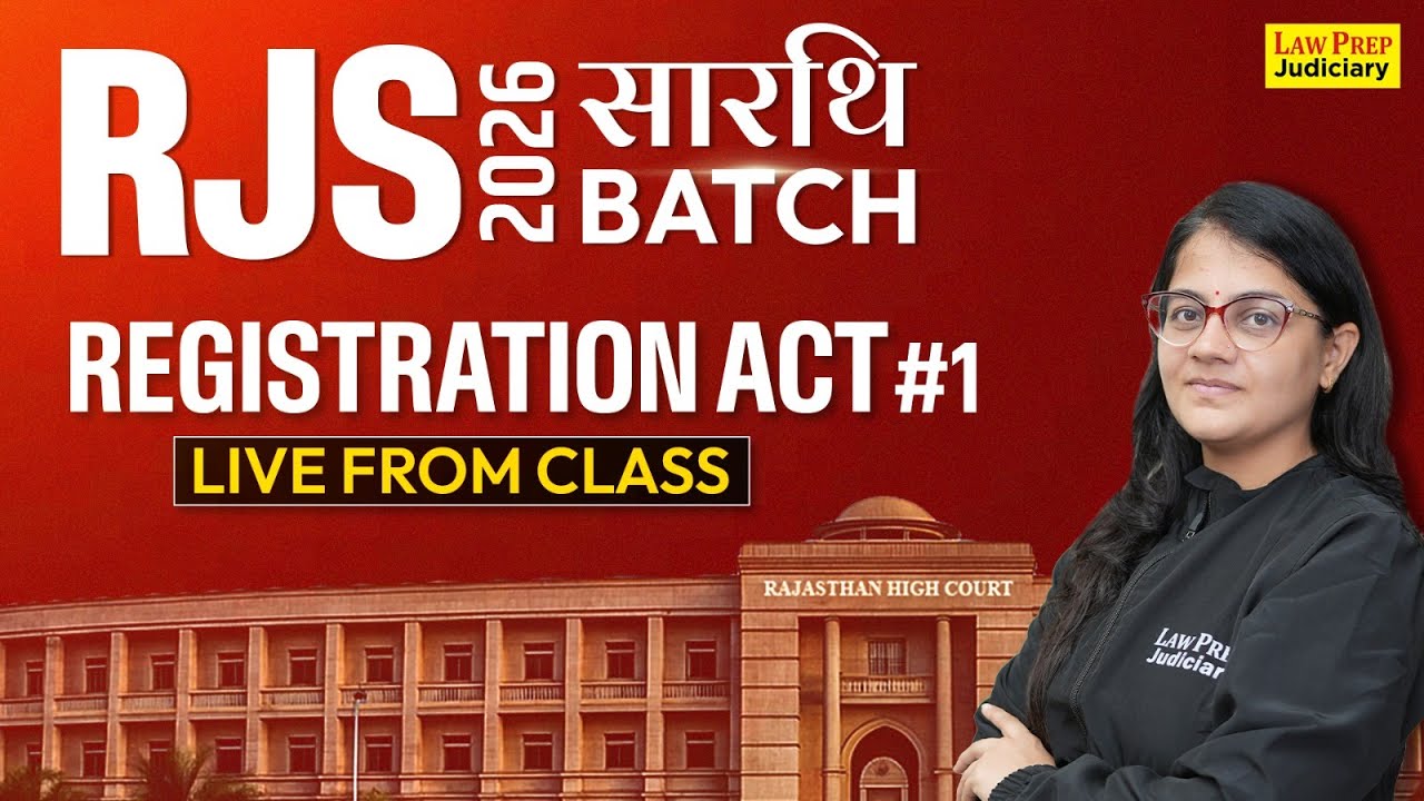 Registration Act 1908 | #1 | RJS 2026 | Registration Act Lectures for RJS 2026 | By Swati Ma'am