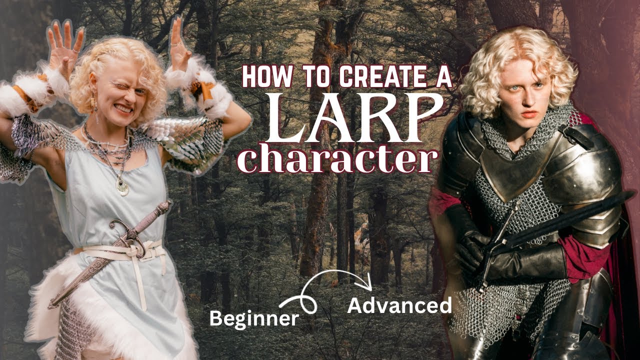 How to make a LARP character - beginner + advanced approach 🏰