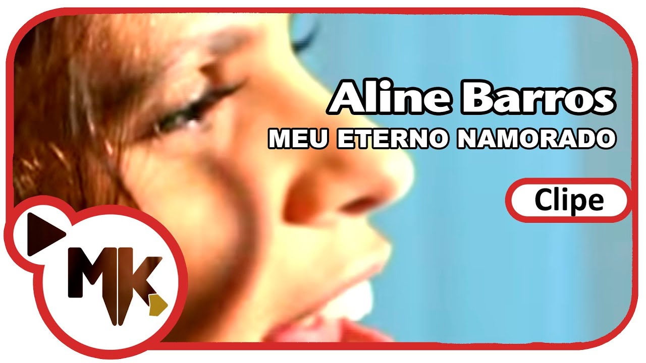 Aline Barros - Meu Eterno Namorado (Clipe Oficial MK Music)
