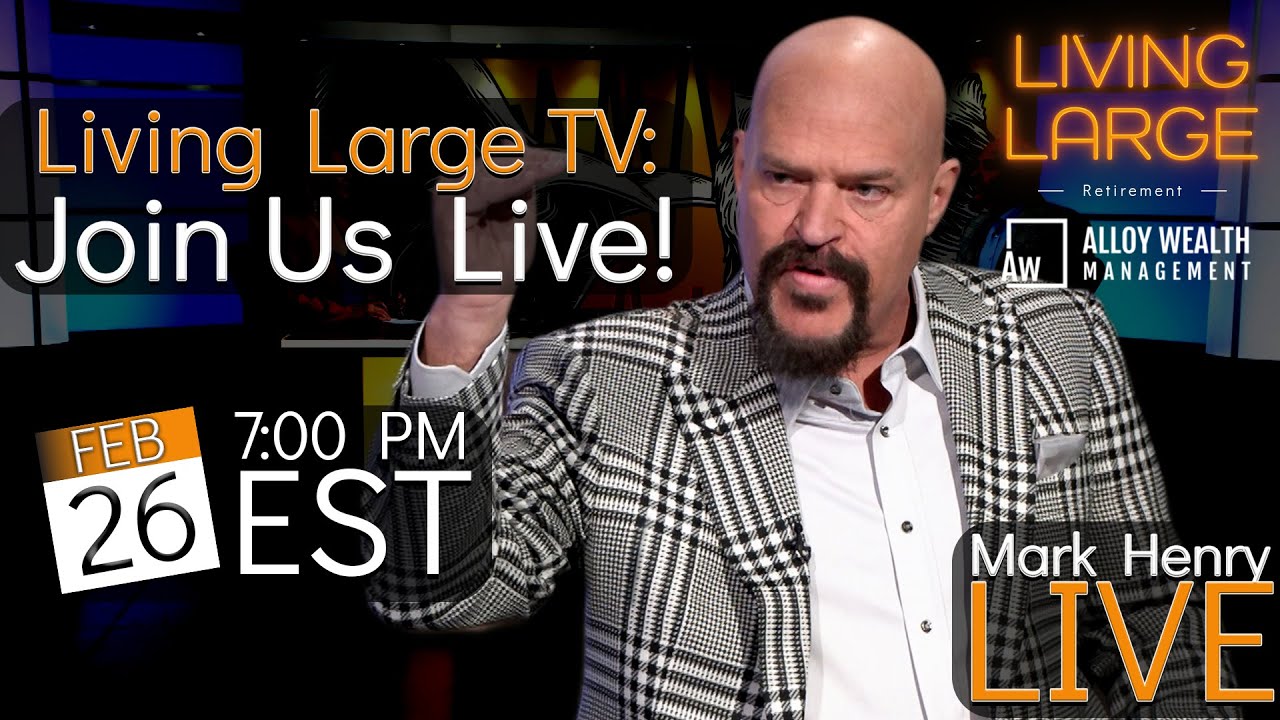 Living Large TV: Answering Your Most Commonly Asked Retirement Questions!