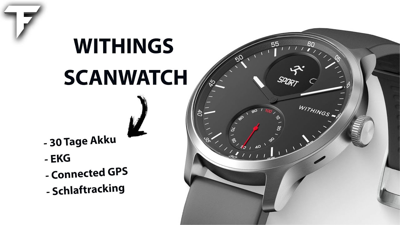 Die beste Smarte Uhr? Withings ScanWatch Review