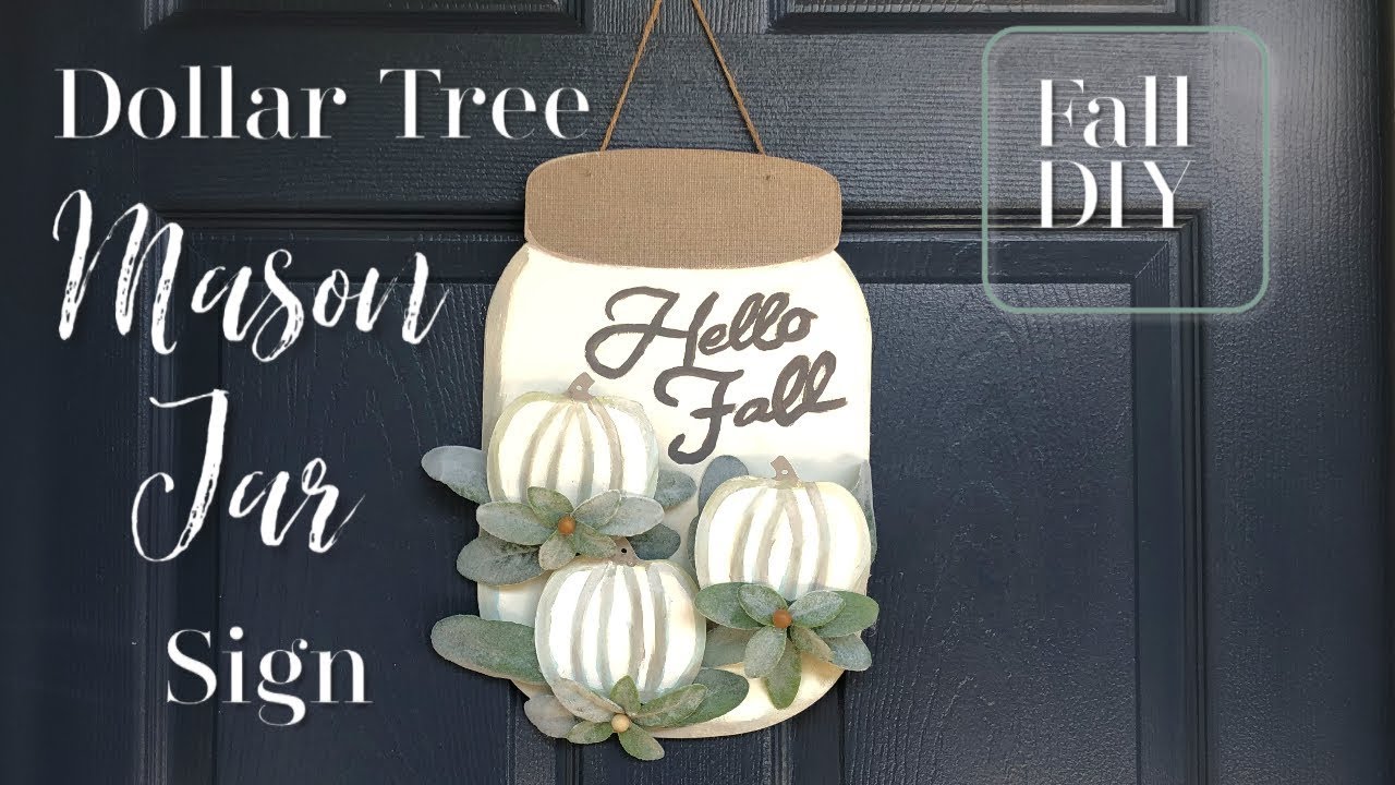 Fall Mason Jar Sign | Fall DIY | Dollar Tree Fall DIY
