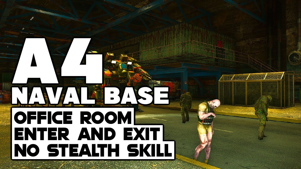 SCUM A4 Naval Base Office Room Enter & Exit Safely | No Stealth Skill | New Mech Robots | 0.9 Update