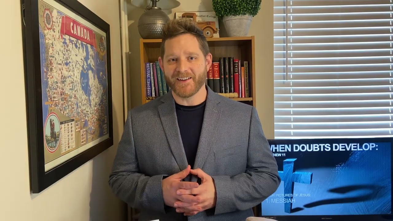 When Doubts Develop: Matthew 11