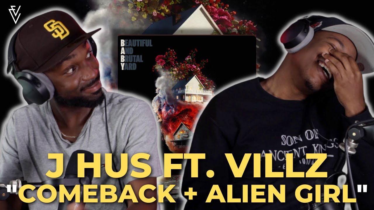 J Hus ft. Villz - Comeback + Alien Girl | FIRST REACTION