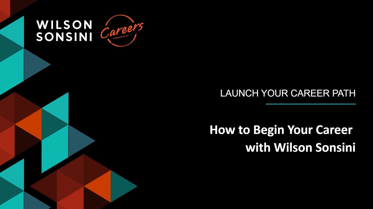 How to Begin Your Career with Wilson Sonsini