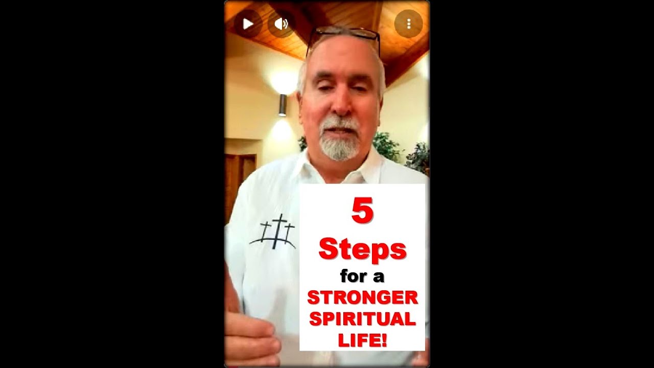 1.4.26 - 5 Steps for a Stronger Spiritual Life!