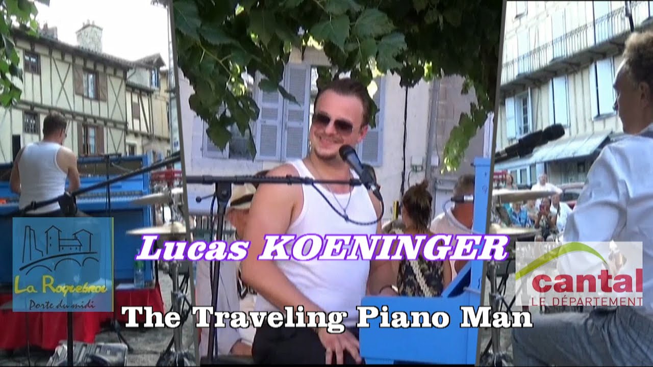 Laroquebrou 2024 The Traveling Piano Man