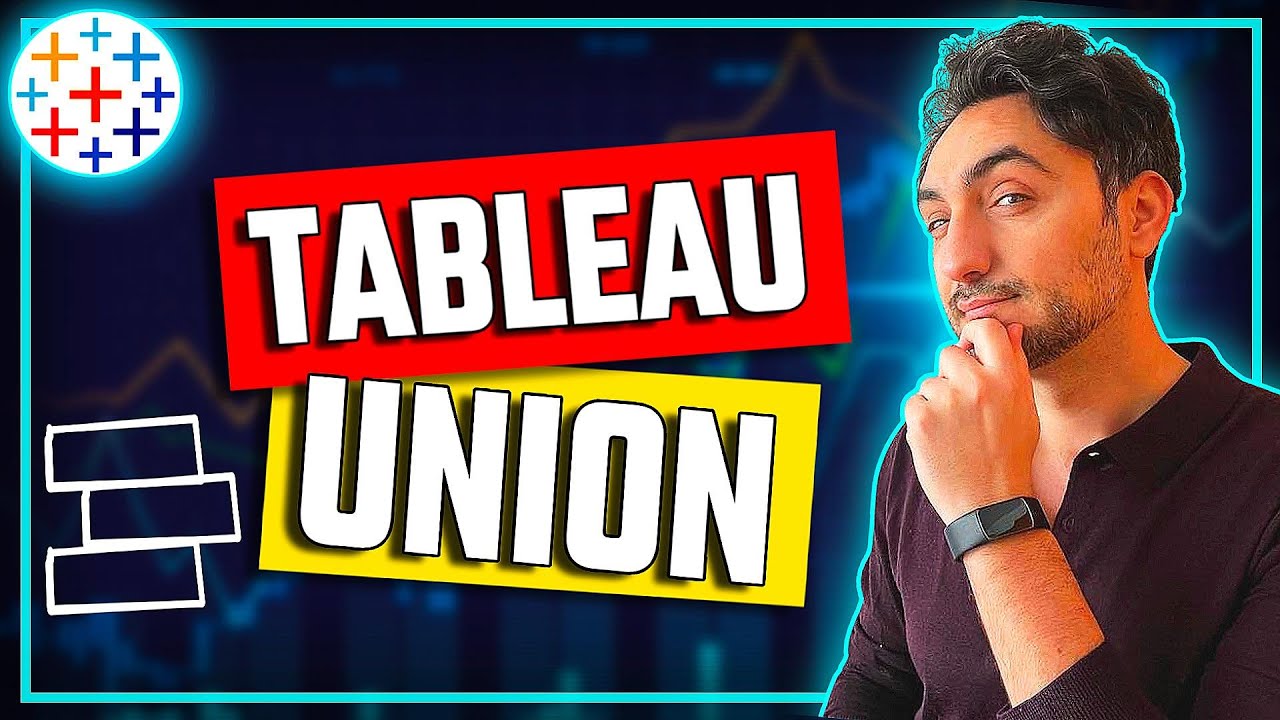 Tableau Union: How to Merge Tables in Tableau | #Tableau Course #35