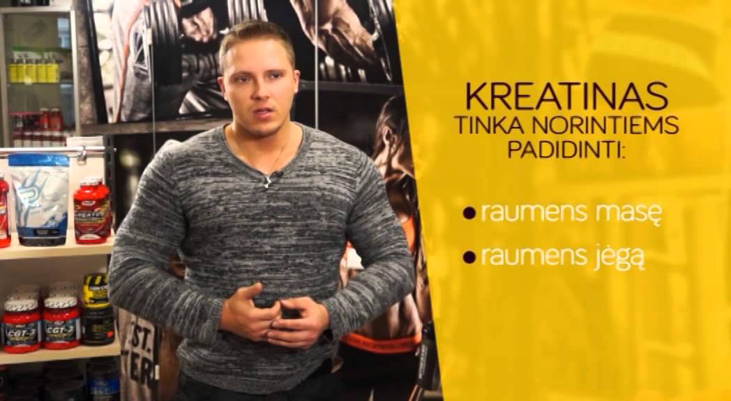 Kreatinas - papildai sportui - nauda, pastebėjimai ir patarimai