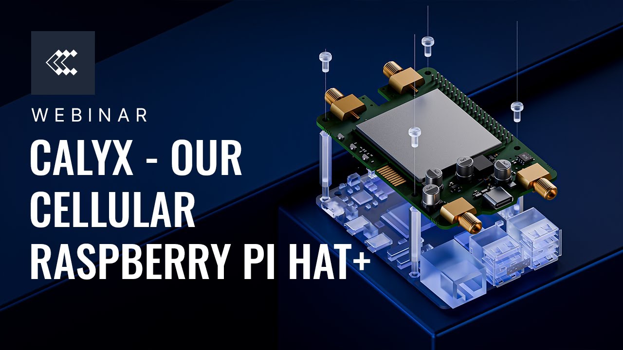 Представляем Teltonika Calyx — нашу сотовую версию Raspberry Pi HAT+ | Вебинар