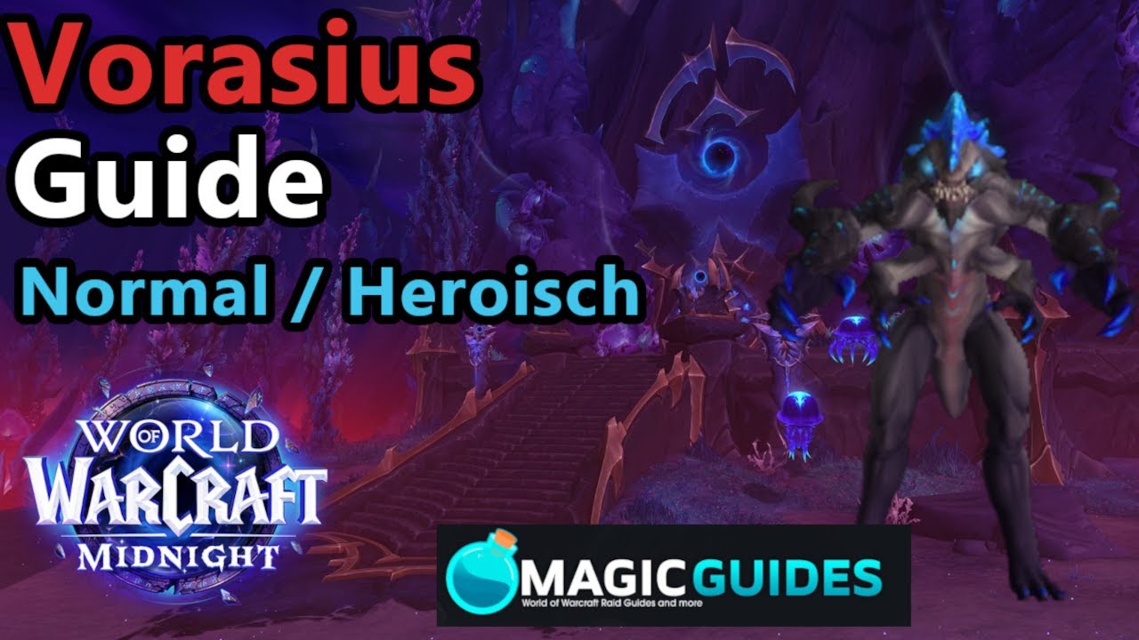 Vorasius - Normal/Heroisch - Guide | Die Leerenspitze | Boss 2/9 | WoW Midnight Saison 1