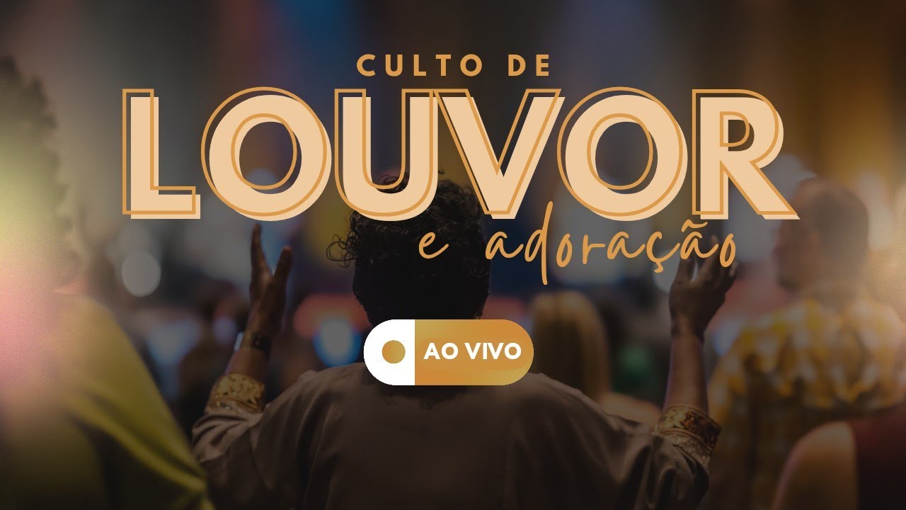 Culto de Adoração 
