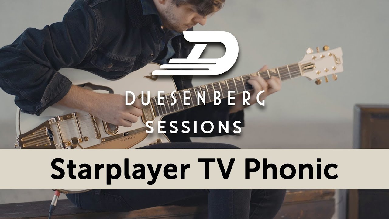 Starplayer TV Phonic | Duesenberg Sessions