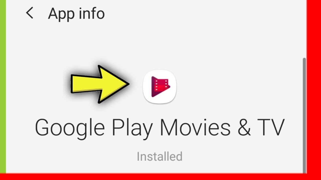 How to Uninstall Google Play Movies  & TV