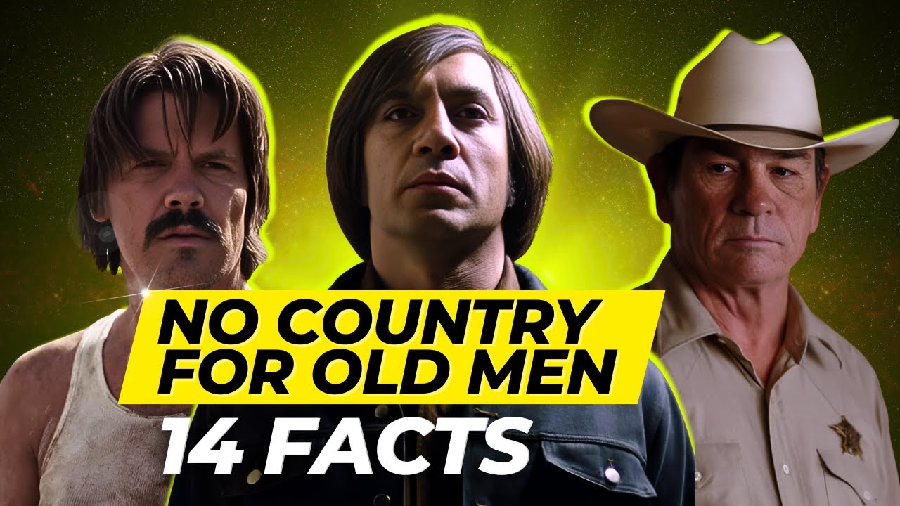 14 Things You Didn't Know About No Country For Old Men