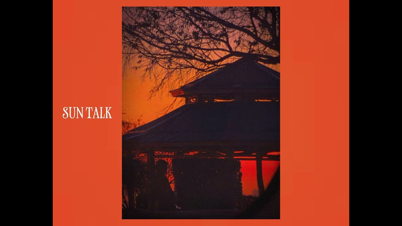 SUN TALK