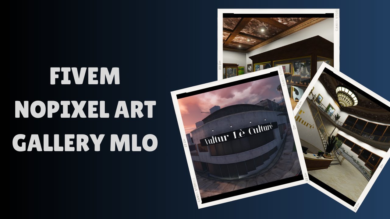 Discover Elegance: FiveM NoPixel Art Gallery MLO