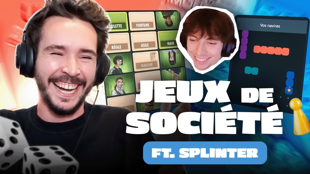 JEUX DE SOCIÉTÉ EN AMOUREUX AVEC SPLINTER !